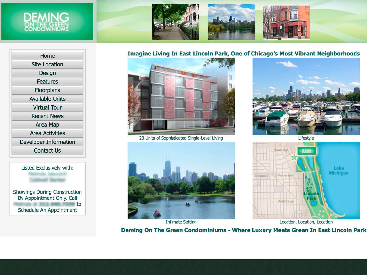 A screenshot of website for a real estate development done in a bright green, and silver grey motif to convey its location near the large Lincoln Park area of Chicago. Various photos of the Lincoln Park neighborhood and a view of downtown Chicago are in the top bar and some more photos of the area including of the harbor nearby are seen below in the center area