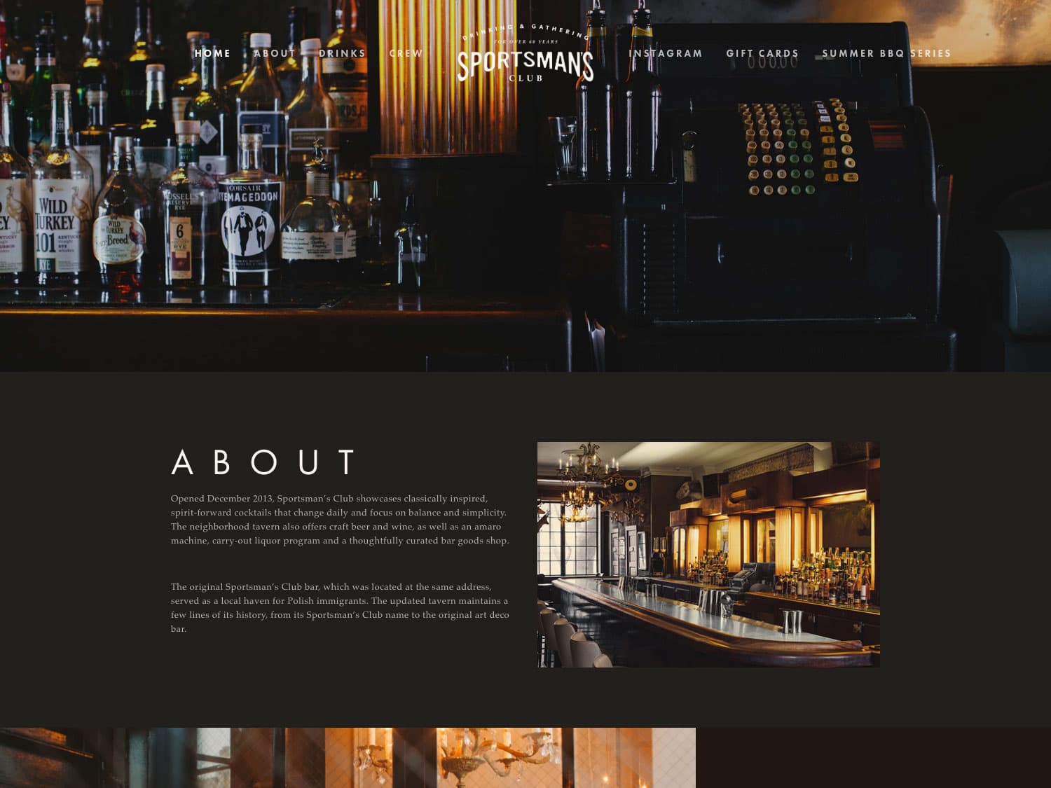 A screenshot of a website for a modern bar and lounge with a rustic, retro feel. A large masthead photo of the back of the bar, with an assortment of whiskey and cognac bottles and an old-fashioned looking cash register, is overlaid by some page links and a curving font that conveys a sense of being from the 1940's or 1950's says "Sportsmans Club". Below the masthead against a dark grey background are some more photos of the classic-style bar with some copy and the heading "About".